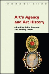 Book Cover for Art's Agency and Art History by Robin Osborne, Jeremy Tanner