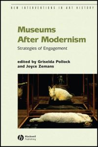 Book Cover for Museums After Modernism by Griselda Pollock, Joyce Zemans