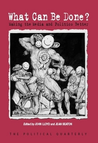 Book Cover for What Can Be Done? by John Lloyd, Jean Seaton