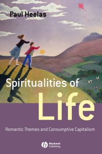 Book Cover for Spiritualities of Life by Paul Heelas