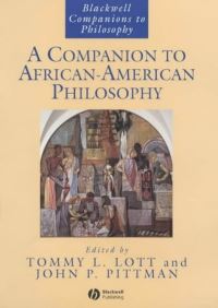Book Cover for A Companion to African-American Philosophy by Tommy Lee Lott, John P Pittman