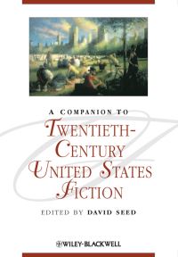 Book Cover for A Companion to Twentieth-Century United States Fiction by David Seed