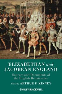 Book Cover for Elizabethan and Jacobean England by Arthur F Kinney
