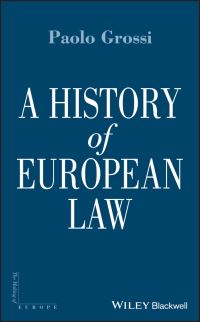 Book Cover for A History of European Law by Paolo Grossi, Laurence Hooper