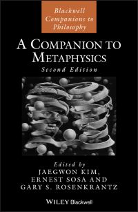 Book Cover for A Companion to Metaphysics by Jaegwon Kim, Ernest Sosa, Gary S Rosenkrantz