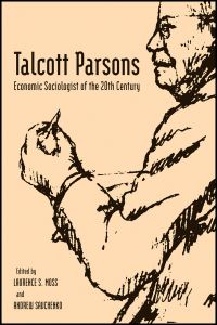 Book Cover for Talcott Parsons by Laurence Moss, Andrew Savchenko