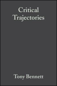 Book Cover for Critical Trajectories by Tony Bennett