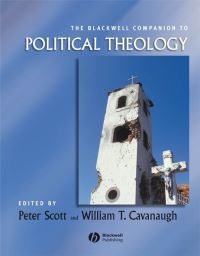 Book Cover for The Blackwell Companion to Political Theology by Peter Scott, William T Cavanaugh