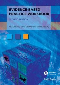 Book Cover for Evidence-Based Practice Workbook by Janet Salisbury, Paul Glasziou, Chris Del Mar