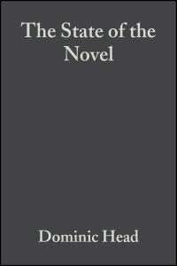 Book Cover for The State of the Novel by Dominic Head
