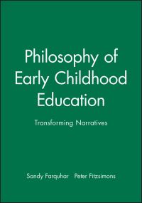 Book Cover for Philosophy of Early Childhood Education by Sandy Farquhar, Peter Fitzsimons