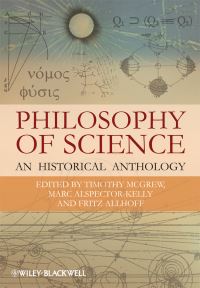 Book Cover for The Philosophy of Science by Fritz Allhoff, Marc AlspectorKelly, Timothy J McGrew