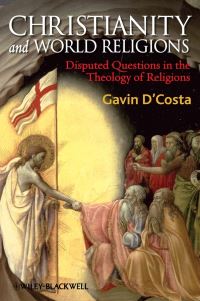 Book Cover for Christianity and World Religions by Gavin DCosta