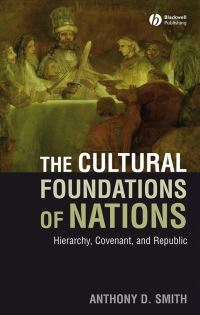 Book Cover for The Cultural Foundations of Nations by Anthony D Smith