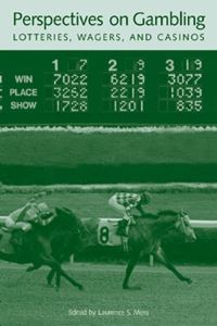 Book Cover for Perspectives on Gambling, Lotteries, Wagers, and Casinos by Laurence S Moss