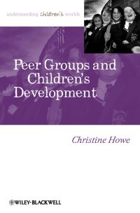 Book Cover for Peer Groups and Children's Development by Christine Howe