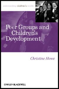 Book Cover for Peer Groups and Children's Development by Christine Howe