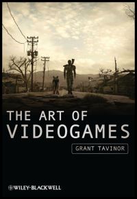 Book Cover for The Art of Videogames by Grant Tavinor