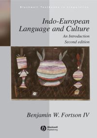 Book Cover for Indo-European Language and Culture by Benjamin W Fortson