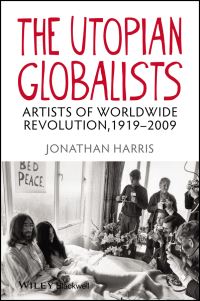 Book Cover for The Utopian Globalists by Jonathan Harris