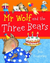 Book Cover for Mr Wolf and the Three Bears by Jan Fearnley