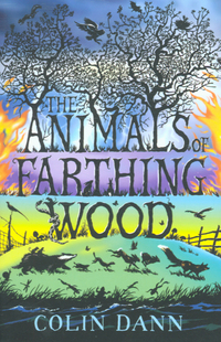 Book Cover for The Animals of Farthing Wood by Colin Dann, Jacqueline Tettmar