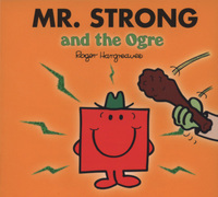 Book Cover for Mr. Strong and the Ogre by Adam Hargreaves, Roger Hargreaves