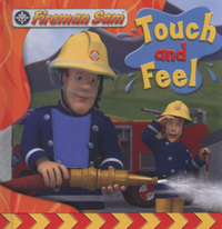 Book Cover for Fireman Sam Touch and Feel by D Gingell, D Jones, R M J Lee