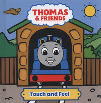 Book Cover for Thomas & Friends Touch and Feel by W. Awdry
