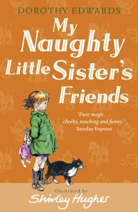 Book Cover for My Naughty Little Sister's Friends by Dorothy Edwards