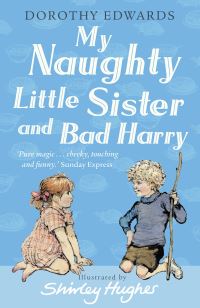 Book Cover for My Naughty Little Sister and Bad Harry by Dorothy Edwards