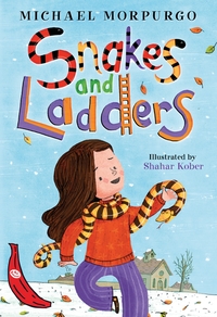 Book Cover for Snakes and Ladders by Michael Morpurgo, Shahar Kober