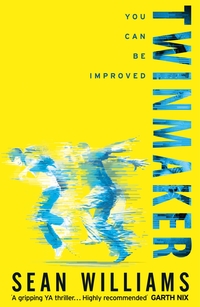 Book Cover for Twinmaker by Sean Williams