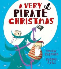 Book Cover for A Very Pirate Christmas by Timothy Knapman