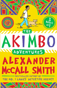 Book Cover for The Akimbo Adventures by Alexander McCall Smith, Alexander McCall Smith