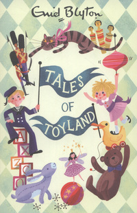 Book Cover for Tales of Toyland by Enid Blyton
