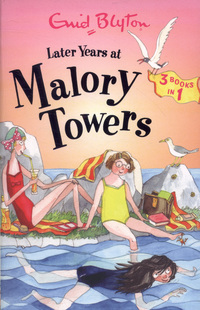 Book Cover for Later Years at Malory Towers by Enid Blyton, Enid Blyton