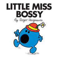 Book Cover for Little Miss Bossy by Roger Hargreaves