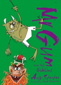 Book Cover for Mr Gum and the Goblins by Andy Stanton