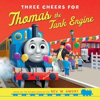 Book Cover for Three Cheers for Thomas the Tank Engine by W Awdry
