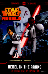Book Cover for Rebel in the Ranks by Jason Fry