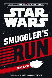 Book Cover for Smuggler's Run by Greg Rucka