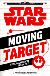 Book Cover for Moving Target by Cecil Castellucci, Jason Fry