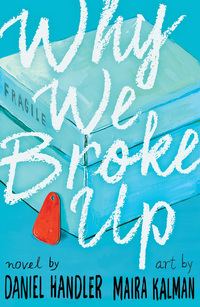 Book Cover for Why We Broke Up by Daniel Handler