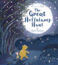 Book Cover for The Great Heffalump Hunt by Giles Andreae, A. A. Milne, Ernest H. Shepard