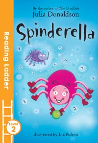 Book Cover for Spinderella by Julia Donaldson
