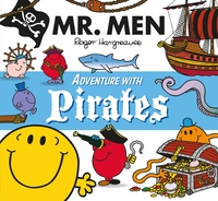Book Cover for Mr. Men Adventure With Pirates by Adam Hargreaves, Roger Hargreaves