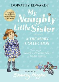 Book Cover for My Naughty Little Sister by Dorothy Edwards