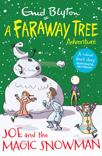 Book Cover for Joe and the Magic Snowman by Enid Blyton, Enid Blyton