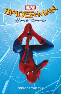 Book Cover for Spider-Man - Homecoming by Jim McCann, Marvel Entertainment Group